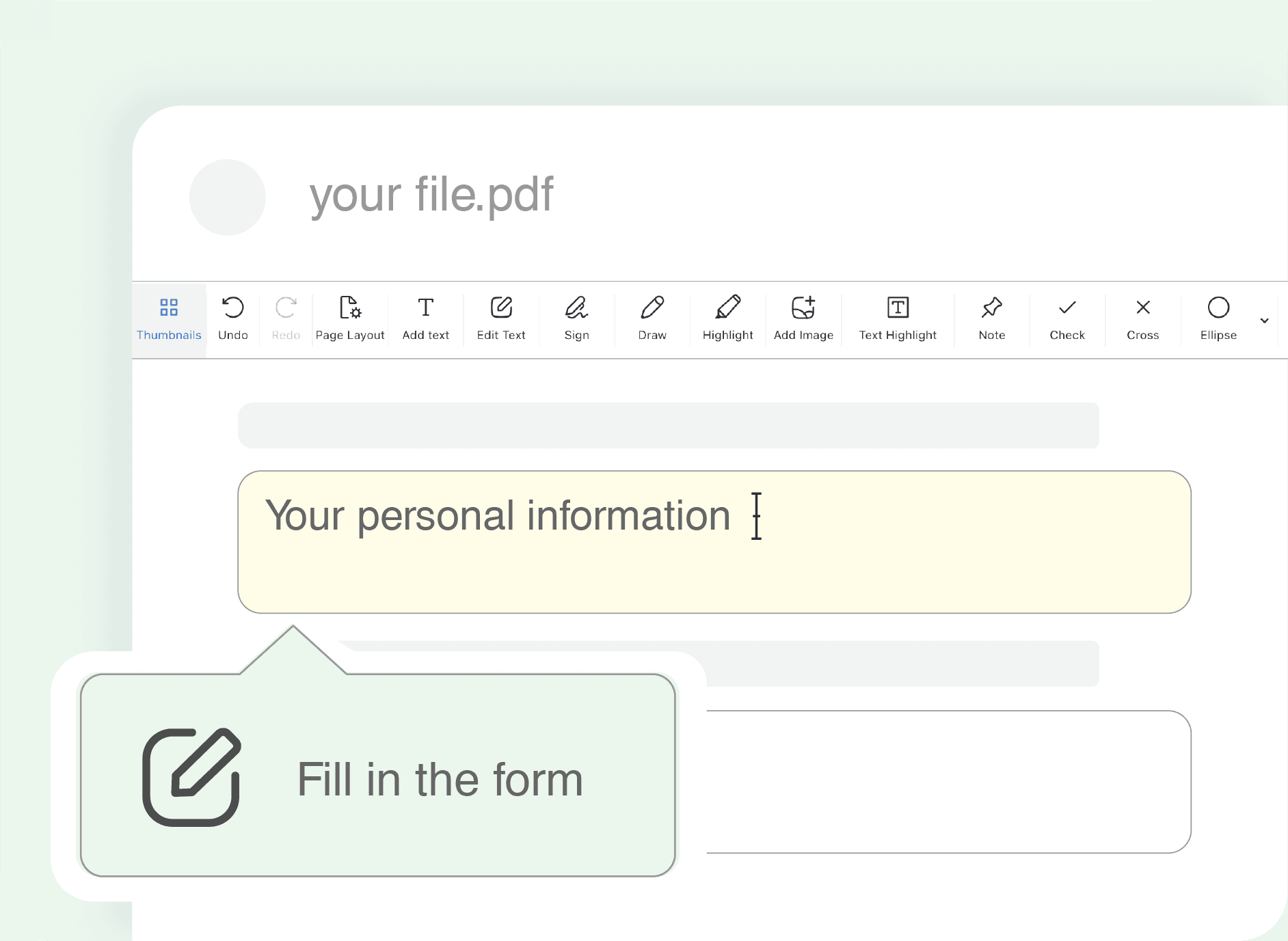 Step 1: Fill Out The Form